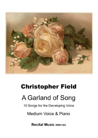 A Garland of Song - 10 Songs for the Developing Voice