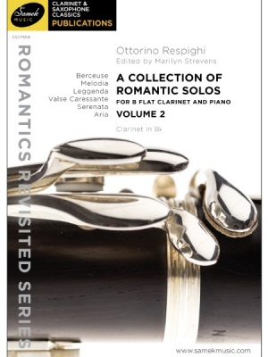 A Collection of Romantic Solos for Clarinet and Piano Volume 2