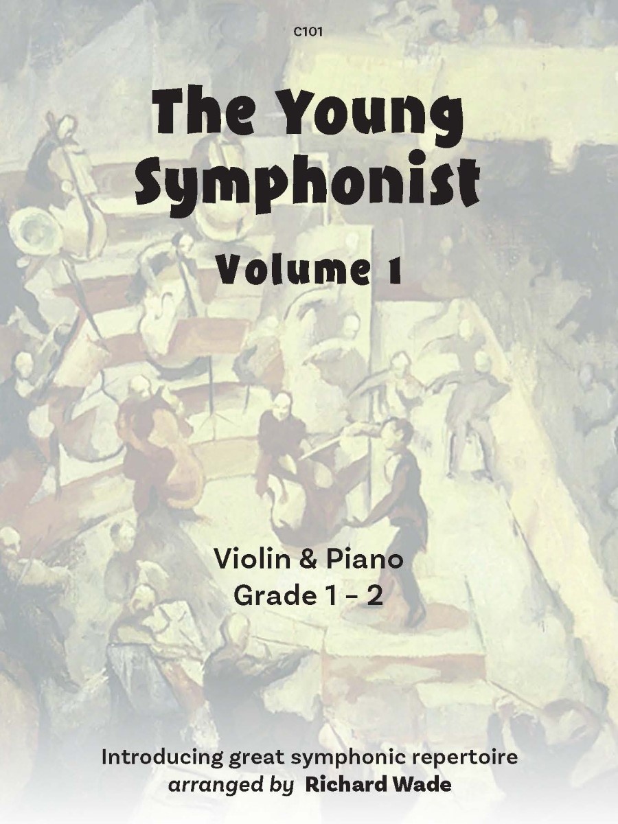 The Young Symphonist Volume 1