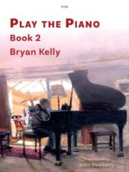 Kelly: Play the Piano Book 2