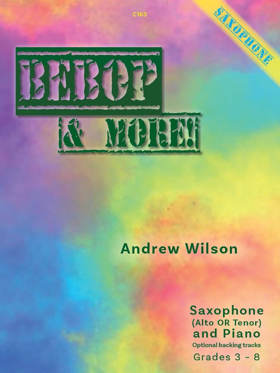 Bebop & More Saxophone (Alto or Tenor)