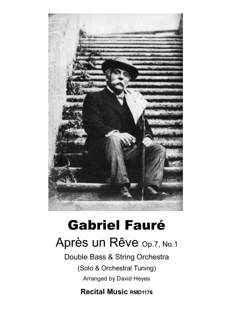 Après un rêve Op.7, No.1 arr Double Bass and Orchestra