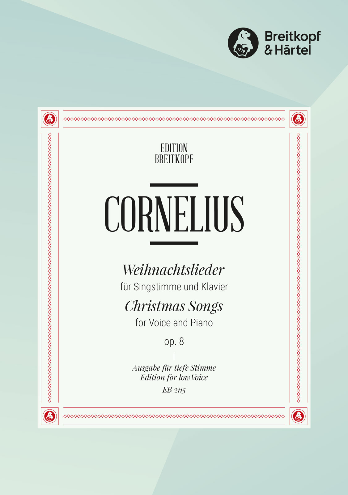 Christmas Songs Op. 8 for Low Voice and Piano