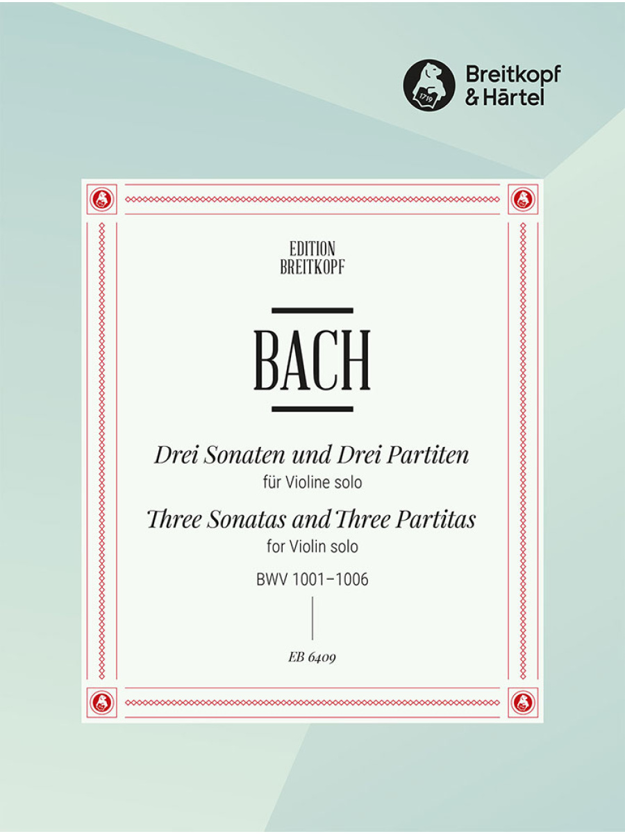 3 Sonatas and 3 Partitas BWV 1001-1006