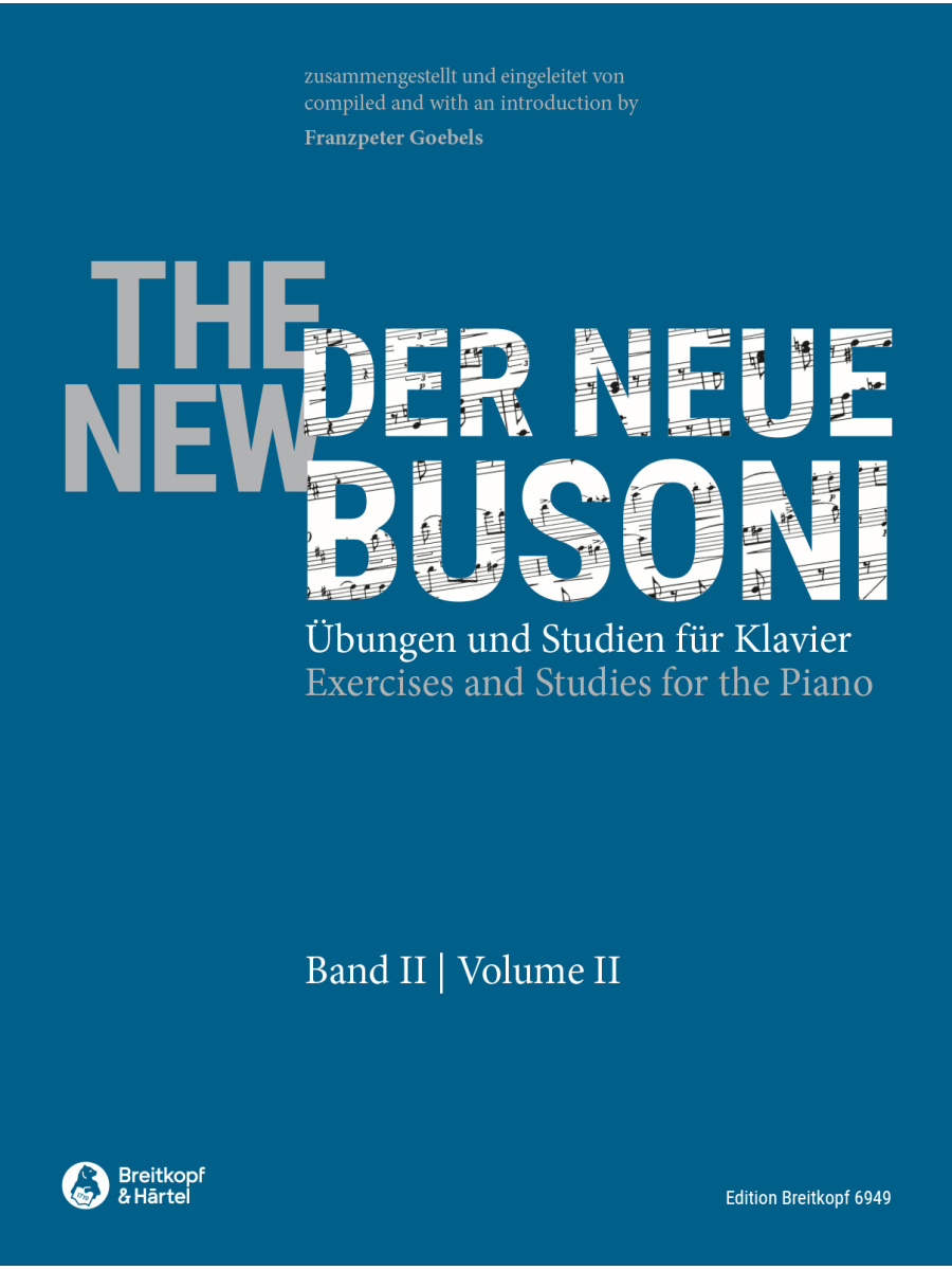 The New Busoni Vol. 2: Exercises and Studies