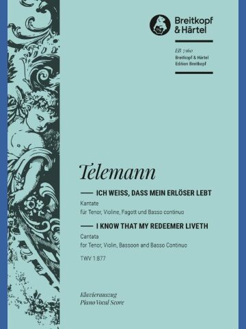 “I know that my redeemer liveth” TWV 1:877