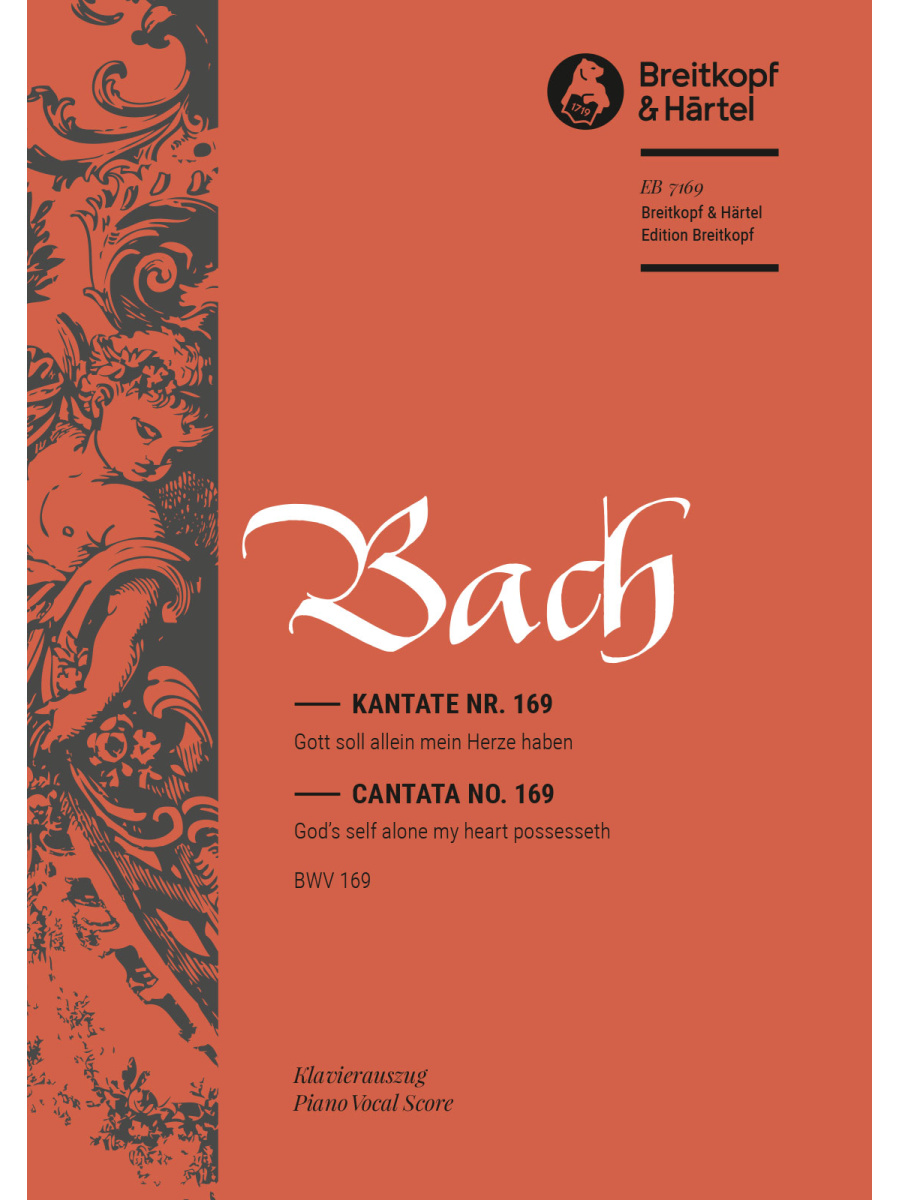 Cantata BWV 169 “God's self alone my heart possesseth”