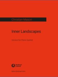 Mason: Inner Landscapes for Piano Quintet