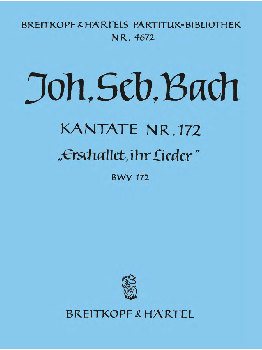 Cantata BWV 172 “Sing praises! Your voices”