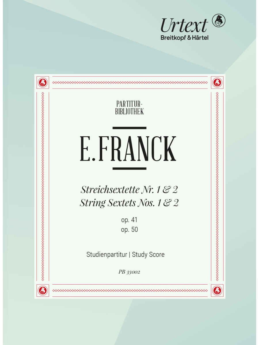 String Sextets No. 1 Op. 41 and No. 2 Op. 50