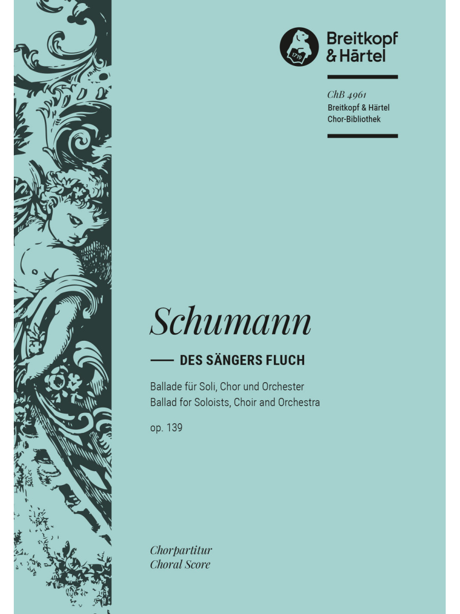 Des Sängers Fluch Op. 139