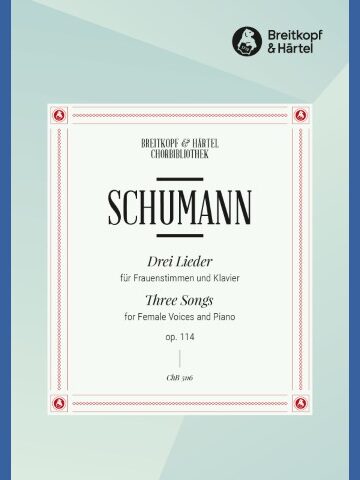 3 Lieder Op. 114