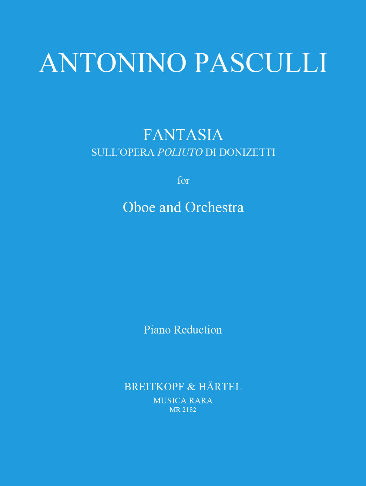 Fantasia on the Opera “Poliuto” by Donizetti