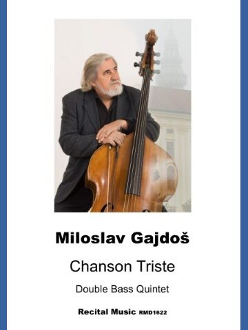 Chanson Triste for Double Bass Quintet