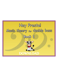Hey Presto! Music Theory for Double Bass Book 1