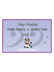 Hey Presto! Music Theory for Double Bass Book 3